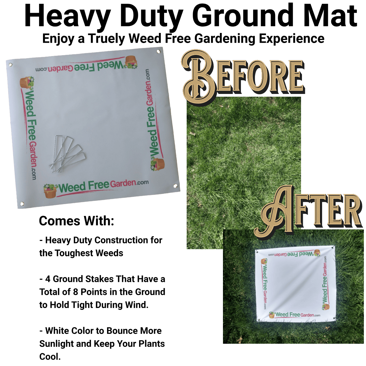 Heavy Duty Ground Mat under the WeedFreeGarden